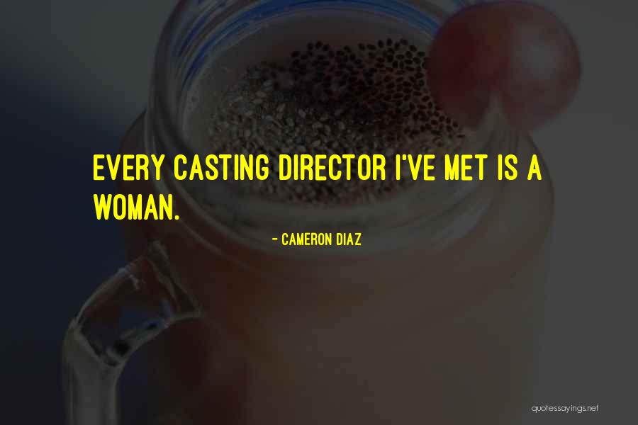 Cameron Diaz Quotes 1984262 Cameron Diaz Quotes 1984262