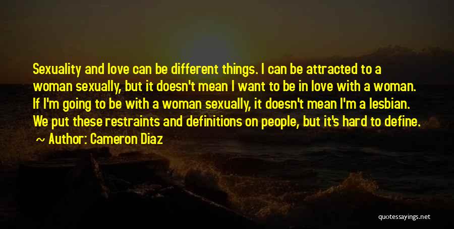 Cameron Diaz Quotes 199462