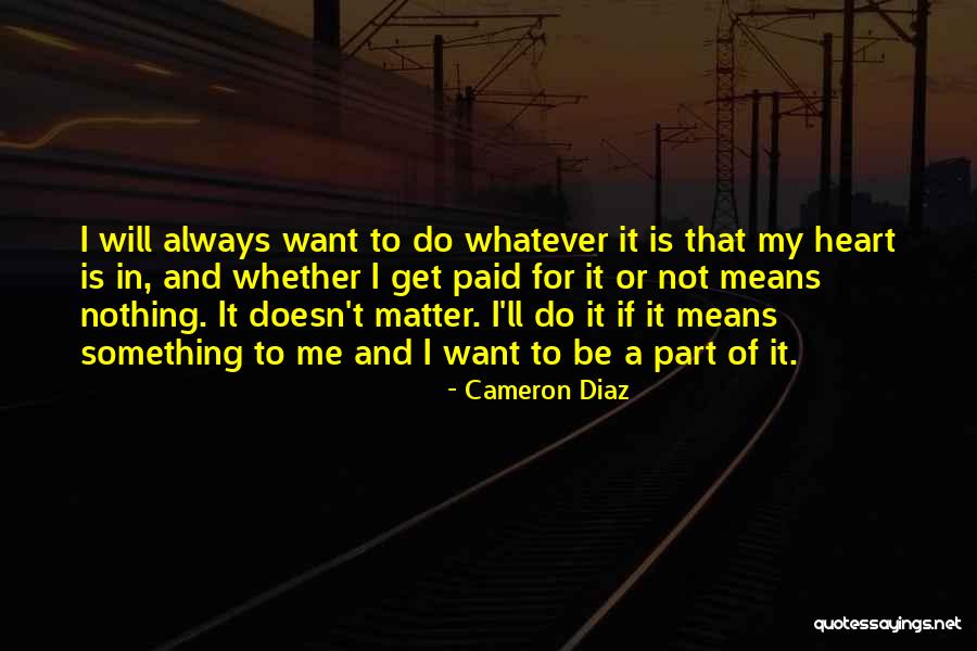 Cameron Diaz Quotes 2164350 Cameron Diaz Quotes 2164350