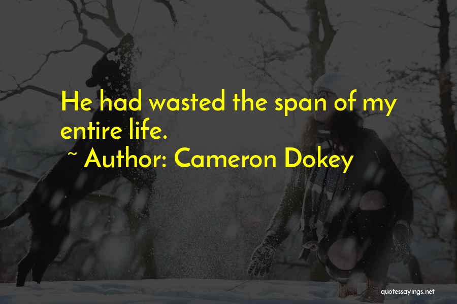 Cameron Dokey Quotes 1326047