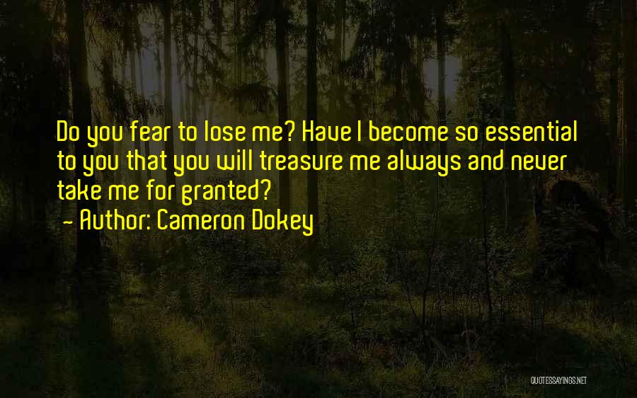 Cameron Dokey Quotes 1805177