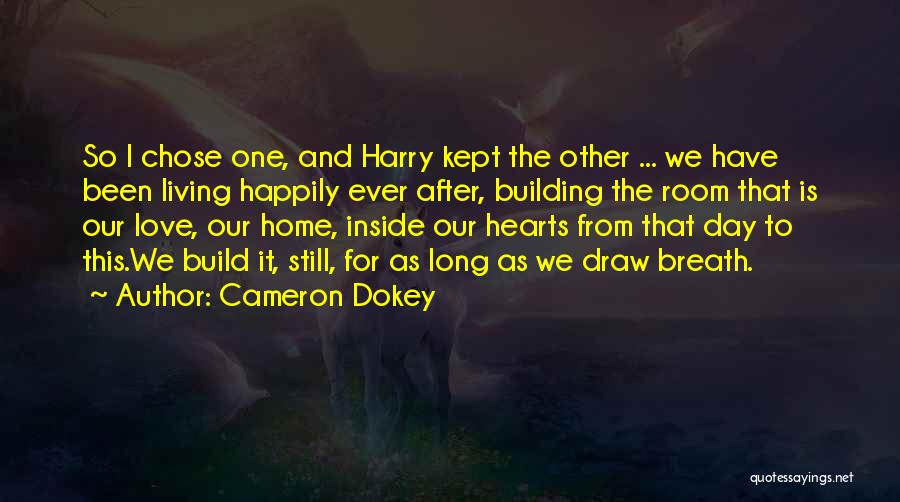 Cameron Dokey Quotes 605745
