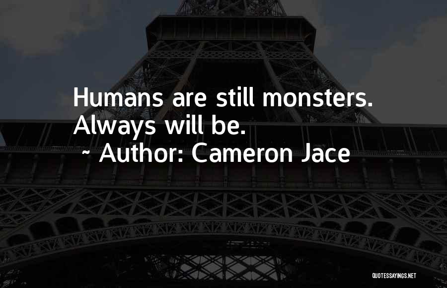 Cameron Jace Quotes 1467172