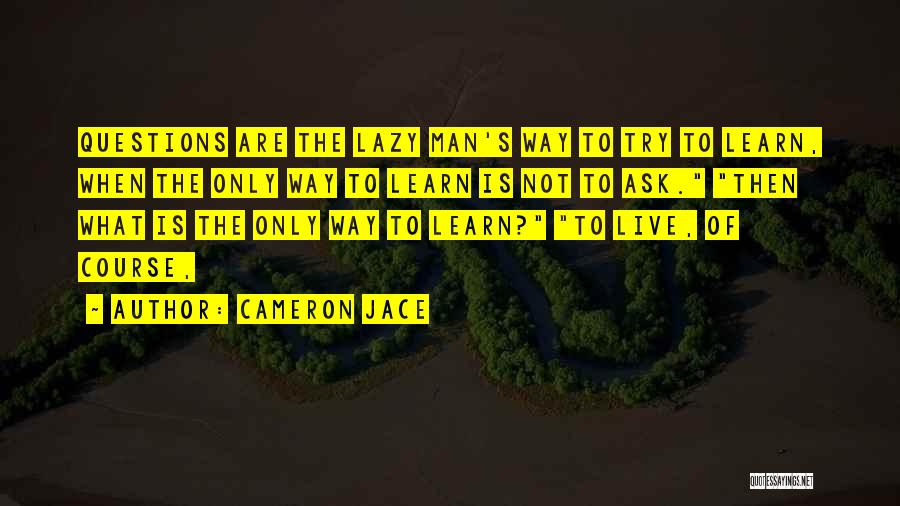 Cameron Jace Quotes 1489885