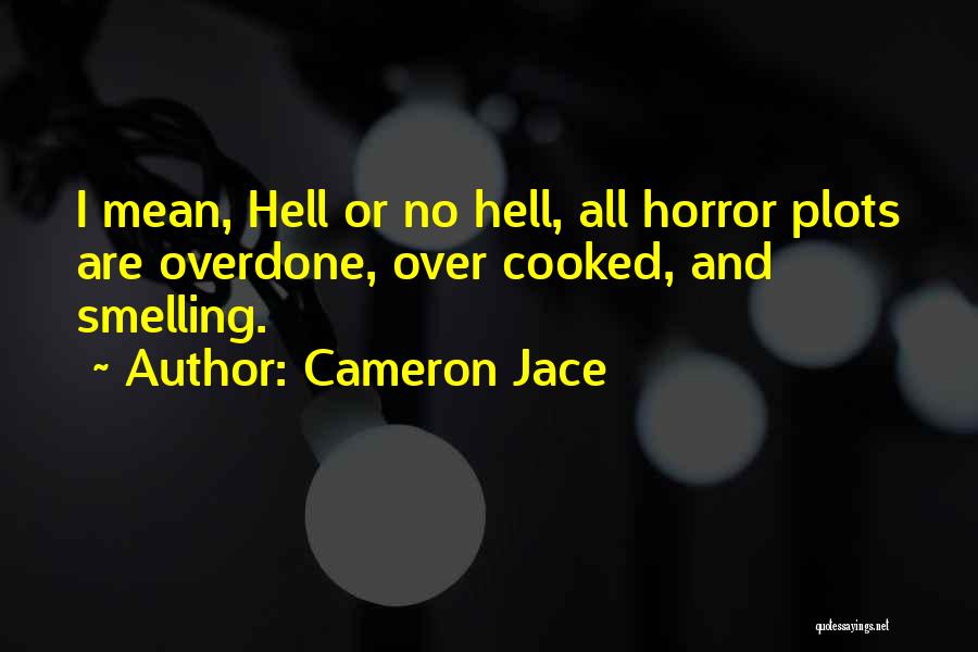 Cameron Jace Quotes 1491747
