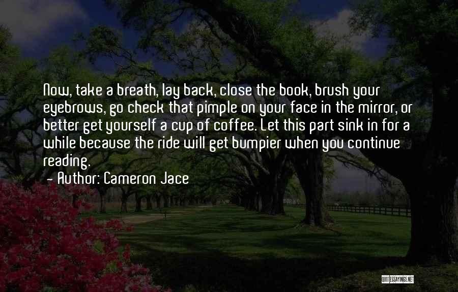 Cameron Jace Quotes 1636868