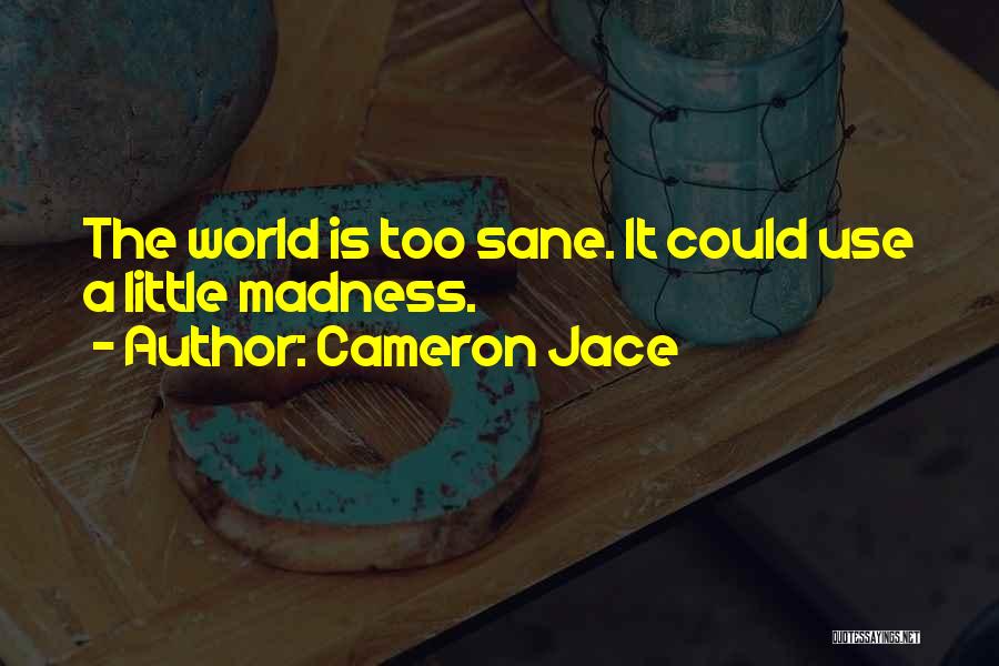 Cameron Jace Quotes 1712149
