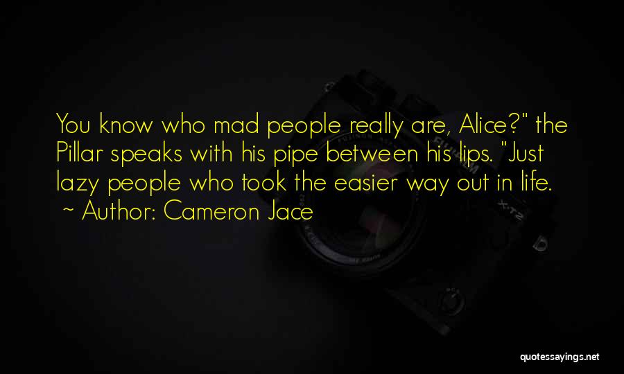 Cameron Jace Quotes 1733177