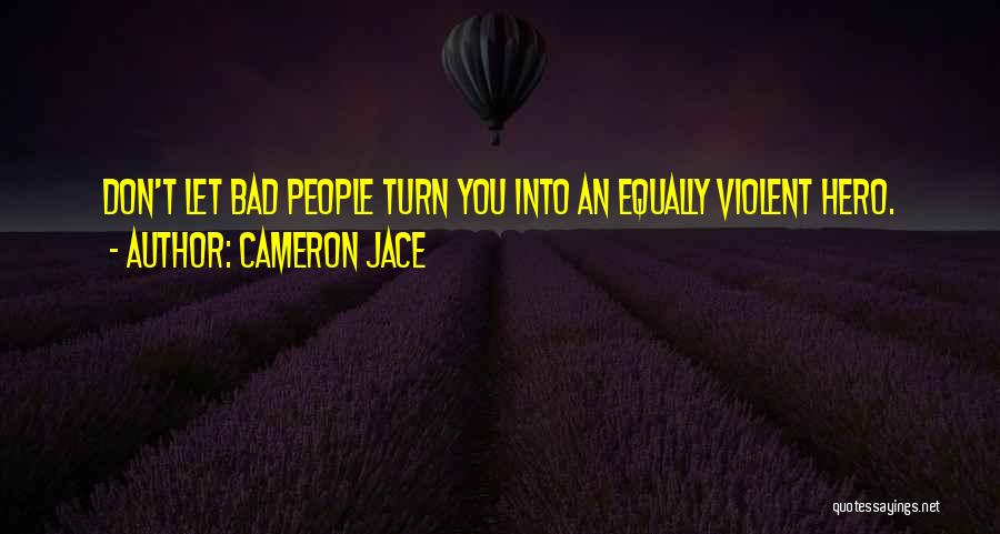 Cameron Jace Quotes 1770647