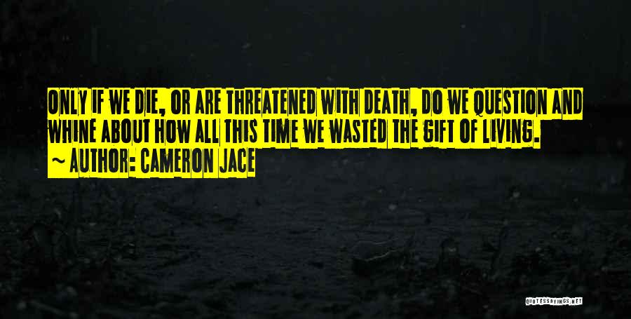 Cameron Jace Quotes 367163