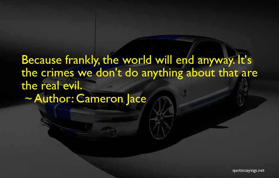 Cameron Jace Quotes 429651