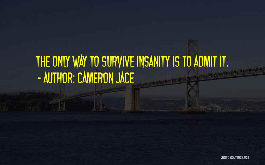 Cameron Jace Quotes 433109