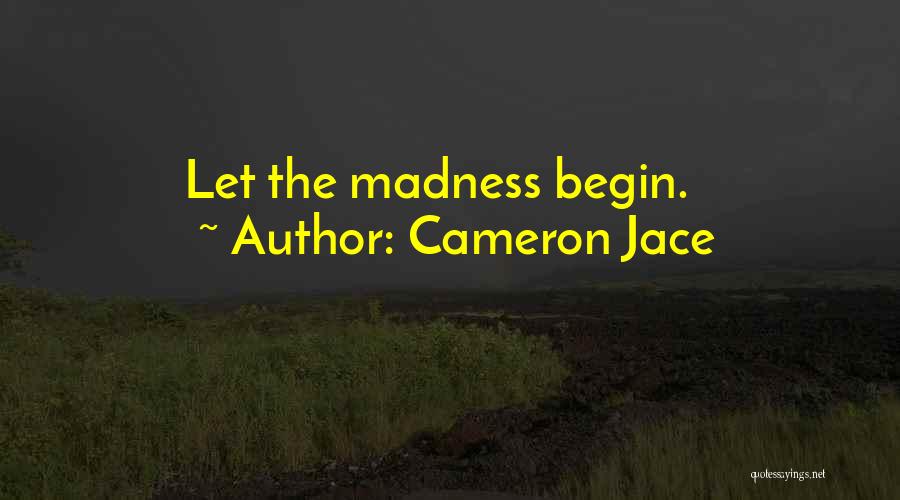 Cameron Jace Quotes 791677