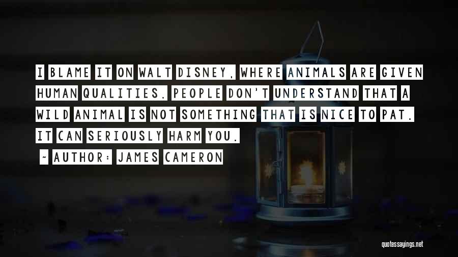 Cameron James Quotes By James Cameron