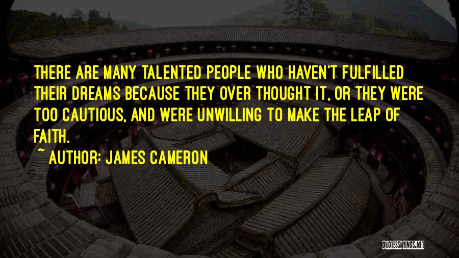 Cameron James Quotes By James Cameron