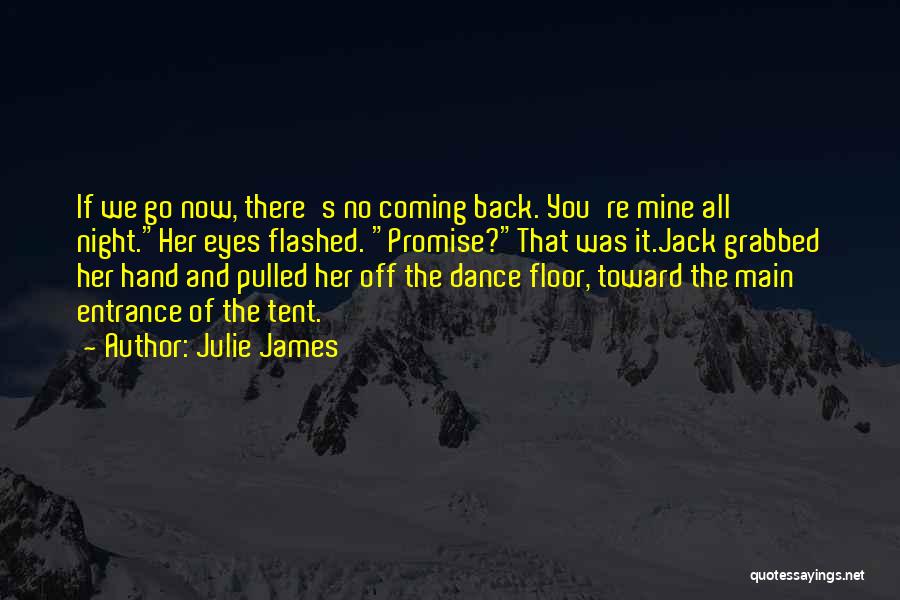 Cameron James Quotes By Julie James
