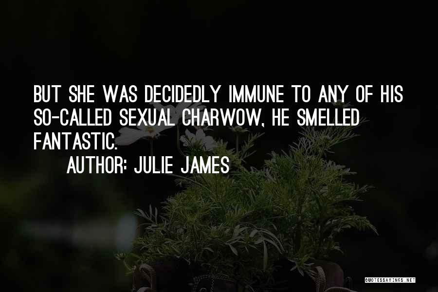 Cameron James Quotes By Julie James