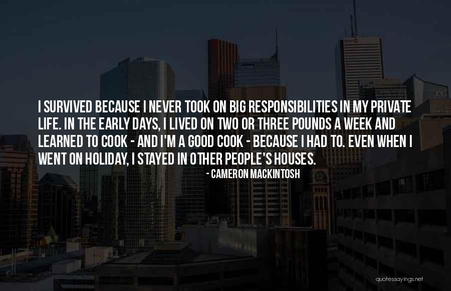 Cameron Mackintosh Quotes 111438 Cameron Mackintosh Quotes 111438