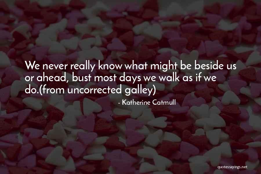 Cameron Poe Quotes By Katherine Catmull Cameron Poe Quotes By Katherine Catmull