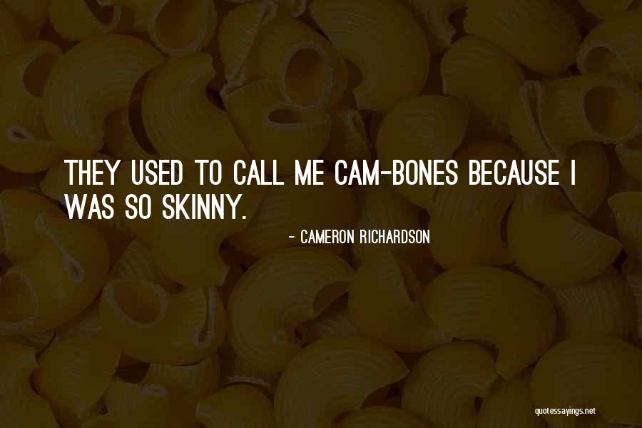 Cameron Richardson Quotes 943064 Cameron Richardson Quotes 943064