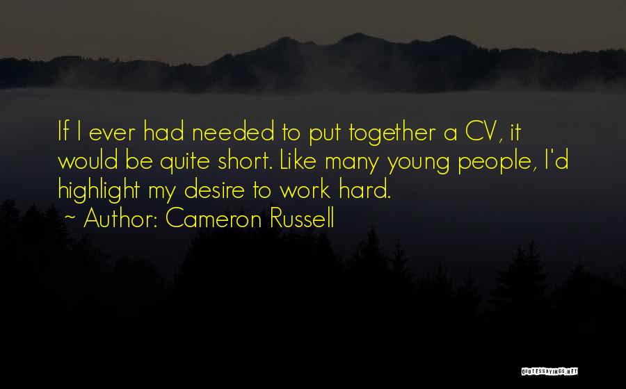 Cameron Russell Quotes 1480327