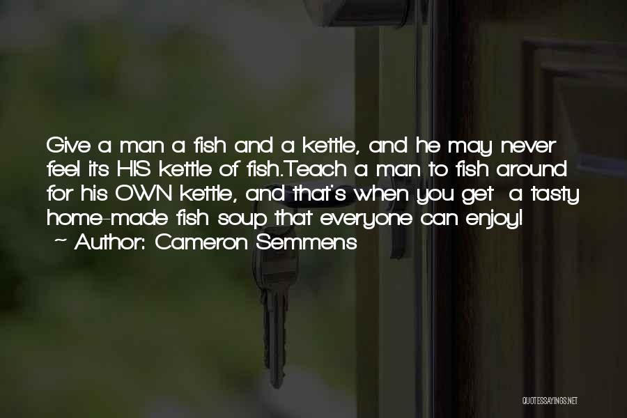 Cameron Semmens Quotes 1284825