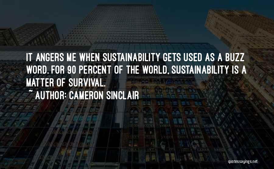 Cameron Sinclair Quotes 1881484