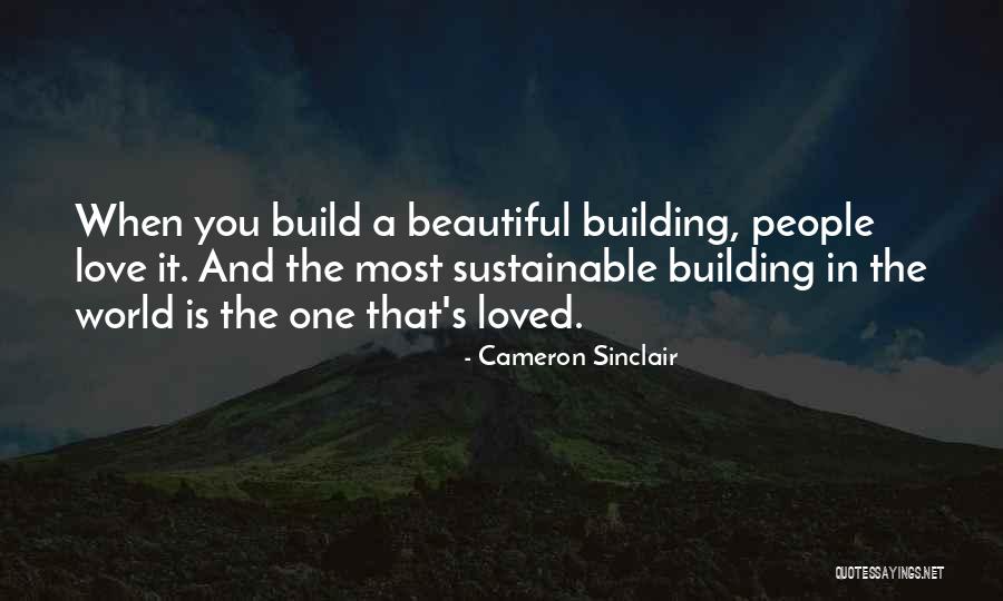 Cameron Sinclair Quotes 1981874 Cameron Sinclair Quotes 1981874