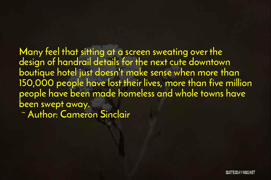 Cameron Sinclair Quotes 251941