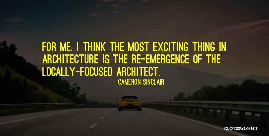 Cameron Sinclair Quotes 262355 Cameron Sinclair Quotes 262355