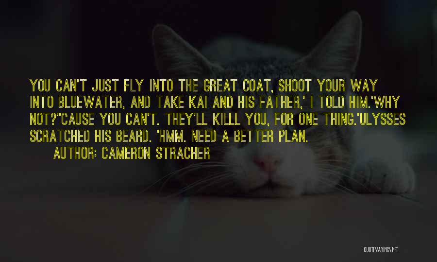 Cameron Stracher Quotes 1074979