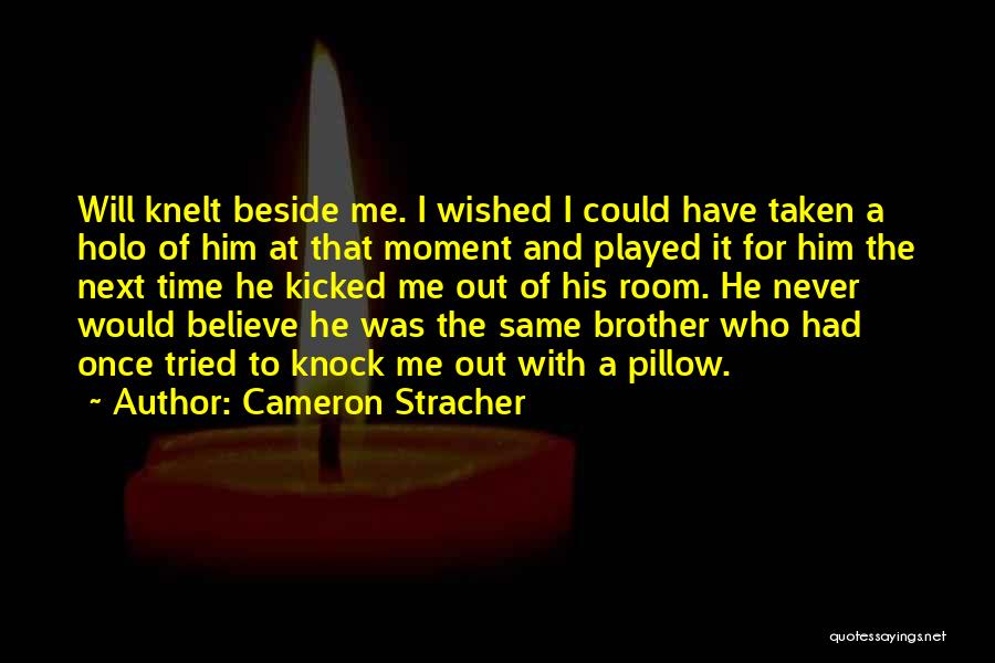 Cameron Stracher Quotes 1595279