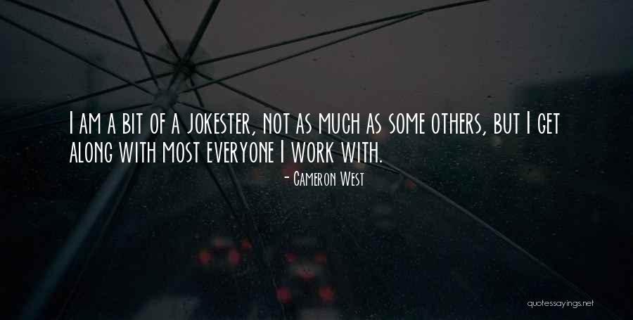 Cameron West Quotes 1036501 Cameron West Quotes 1036501