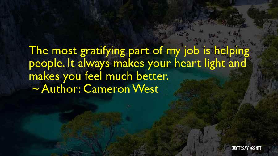 Cameron West Quotes 248304