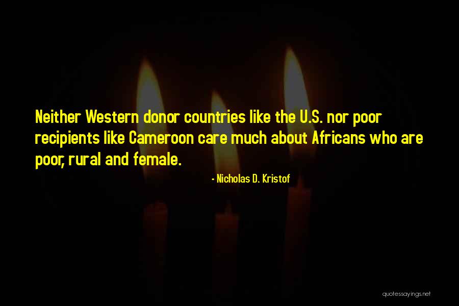 Cameroon Quotes By Nicholas D. Kristof