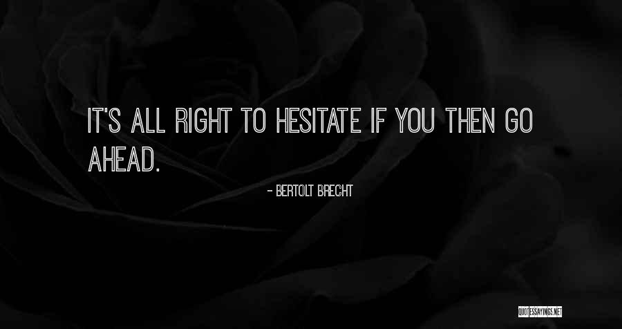 Camfed Jobs Quotes By Bertolt Brecht Camfed Jobs Quotes By Bertolt Brecht
