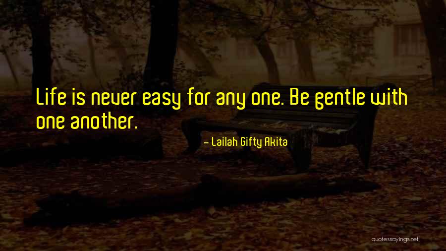 Camhe18b2 Quotes By Lailah Gifty Akita