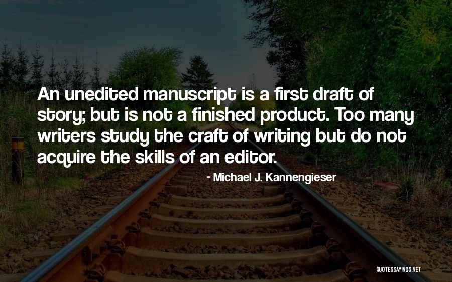 Camhe18b2 Quotes By Michael J. Kannengieser Camhe18b2 Quotes By Michael J. Kannengieser