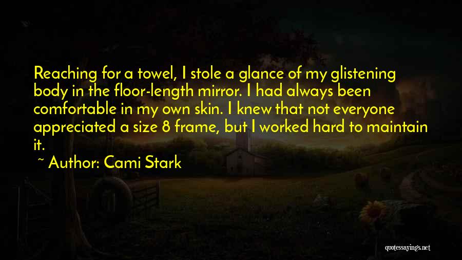Cami Stark Quotes 1188821