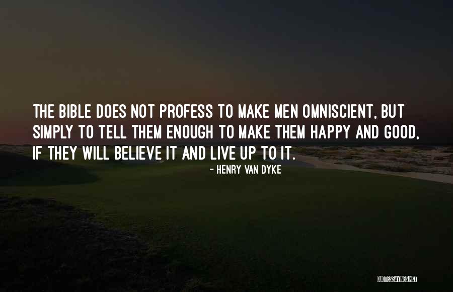 Camiel Quotes By Henry Van Dyke Camiel Quotes By Henry Van Dyke