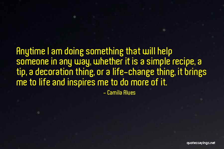 Camila Alves Quotes 1624761 Camila Alves Quotes 1624761