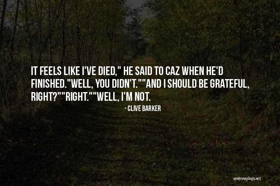 Camiling Catholic School Quotes By Clive Barker Camiling Catholic School Quotes By Clive Barker