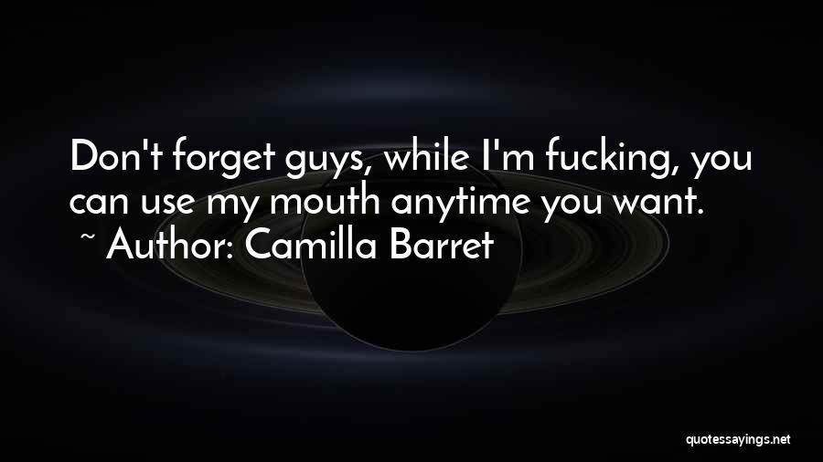 Camilla Barret Quotes 484756