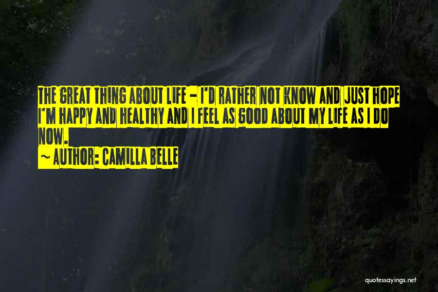 Camilla Belle Quotes 1772491