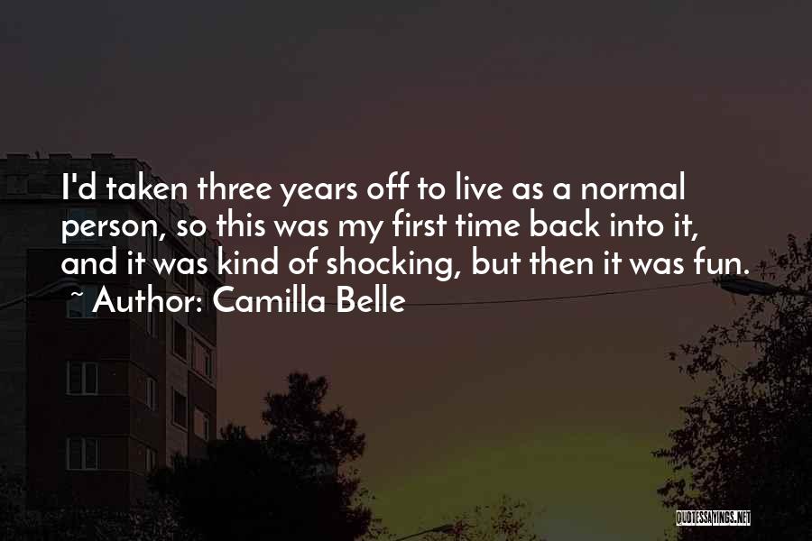 Camilla Belle Quotes 2109676