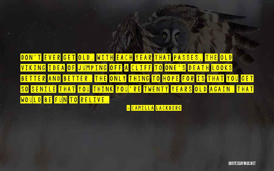 Camilla D'errico Quotes By Camilla Lackberg Camilla D'errico Quotes By Camilla Lackberg
