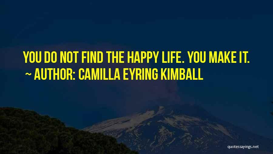 Camilla Eyring Kimball Quotes 1283610