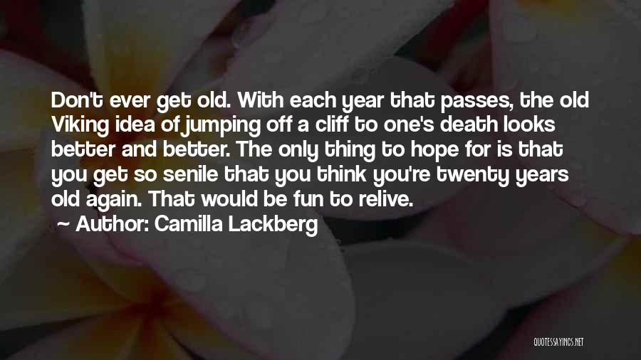 Camilla Lackberg Quotes 136238