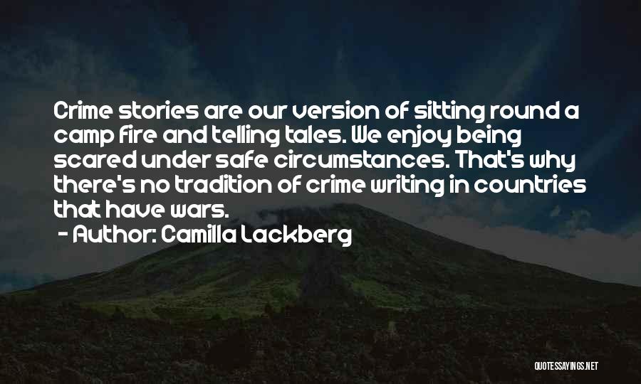 Camilla Lackberg Quotes 2249966