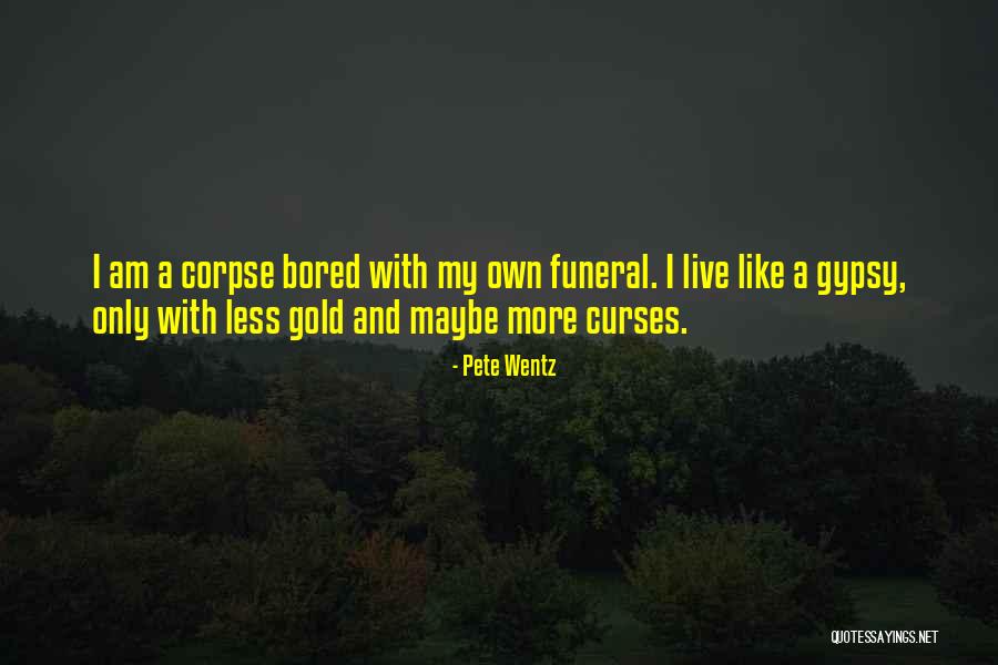 Camilla Nickerson Quotes By Pete Wentz Camilla Nickerson Quotes By Pete Wentz